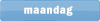 maandag